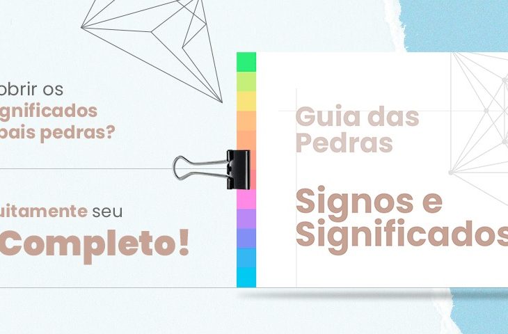 O Guia Completo das Pedras: Signos e Significados